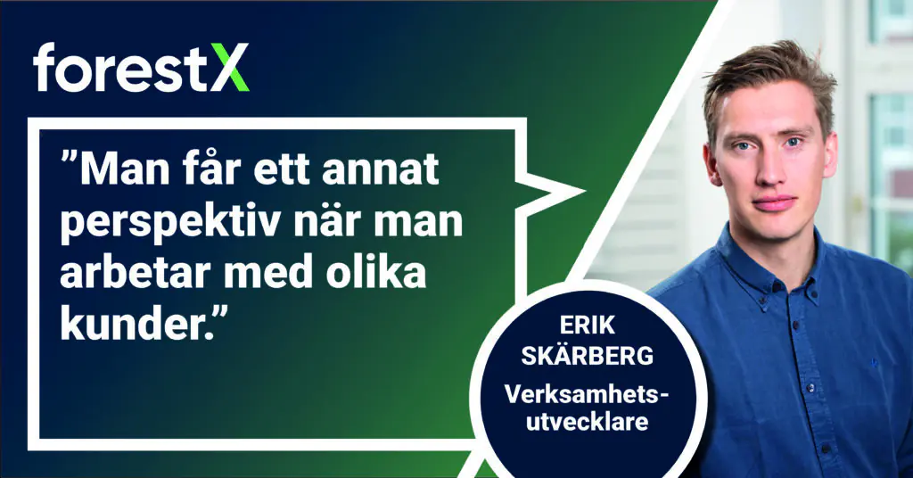 Erik Skärberg, 28 år, har jägmästarjobbet han inte visste fanns